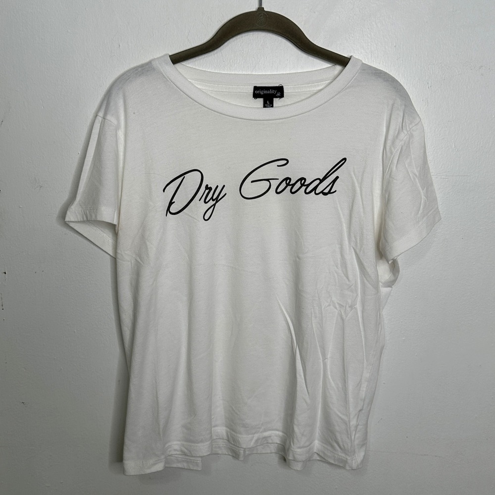 Originality Dry Goods Graphic T-Shirt Womens Large‎ White Short Sleeve Crewneck